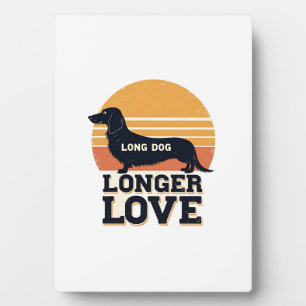 Long Dog Longer Love Vintage Dachshund Sunset Grap Plaque