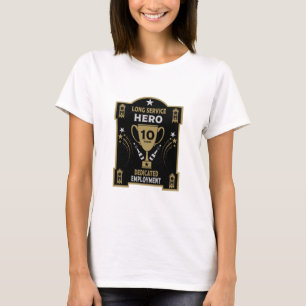 Long Employment Service Recognition Ten years T-Shirt