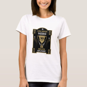 Long Employment Service Recognition Thirty years T-Shirt