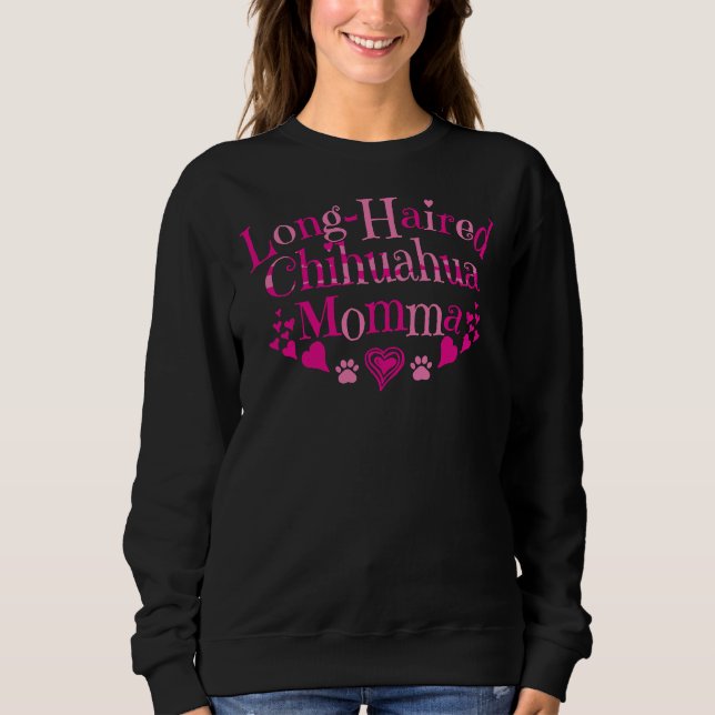 Long Haired Chihuahua Momma Pink Hearts Fitted Sco Sweatshirt (Front)