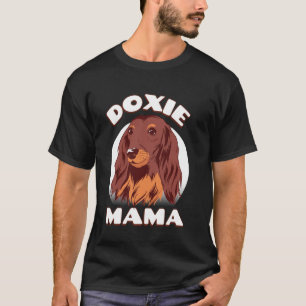 Long Haired Dachshund Mum Proud Doxie Mama Dog Own T-Shirt