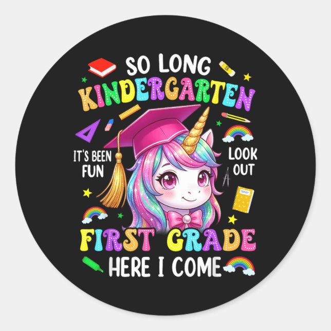 Long Kindergarten Hello First Grade Graduation Classic Round Sticker (Front)