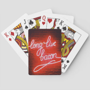 Long Live Bacon Neon Sign, Bacon lover Playing Cards