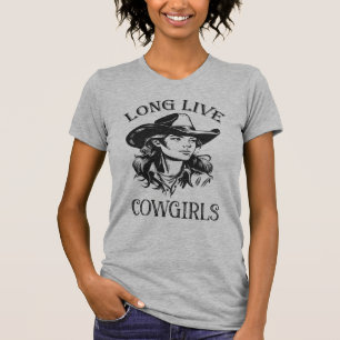 Long Live Cowgirls, Country Western Cowgirl T-Shirt
