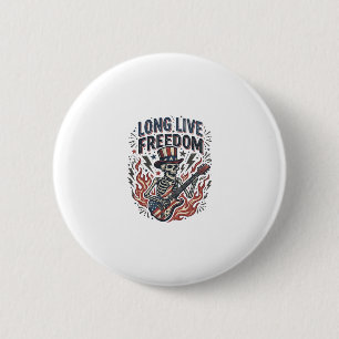 Long Live Freedom Patriotic Skeleton Rocker Shirt_ 6 Cm Round Badge