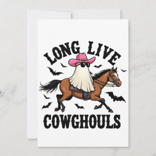 Long Live Ghouls Spooky Halloween Ghost Cowboy Invitation