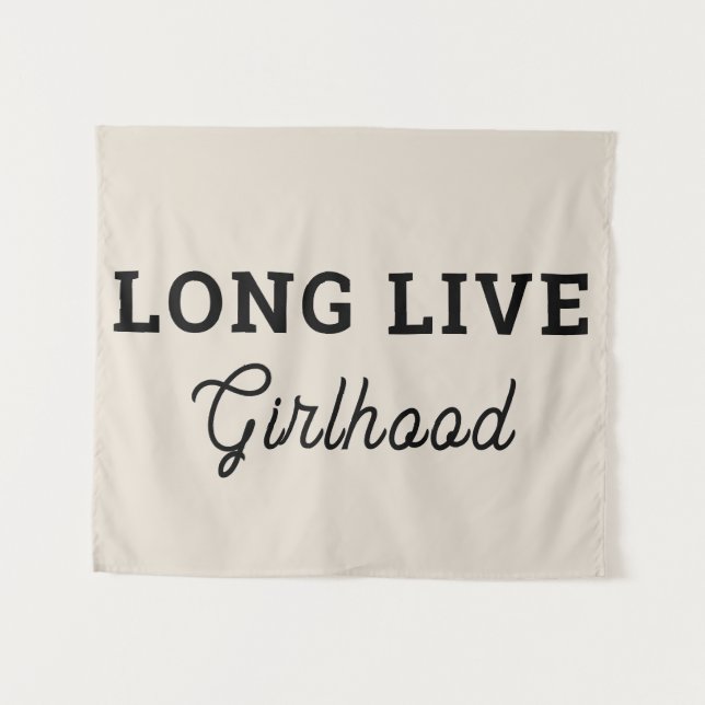 Long Live Girlhood Girl Room Playroom Nursery Wall Tapestry (Front (Horizontal))