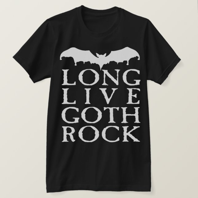 Long Live Goth Rock T-Shirt (Design Front)