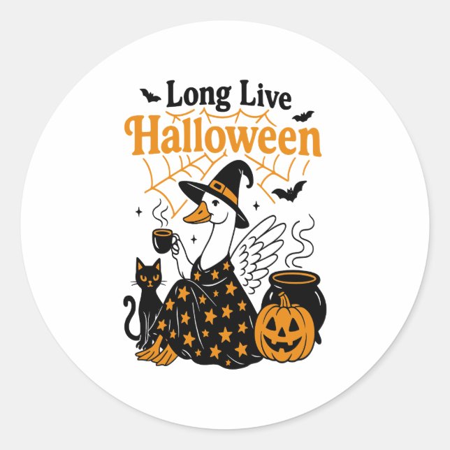 Long Live Halloween Goose Witch Classic Round Sticker (Front)