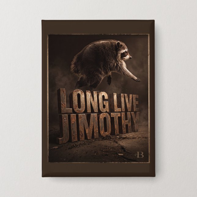 Long Live Jimothy Racoon  (Front)