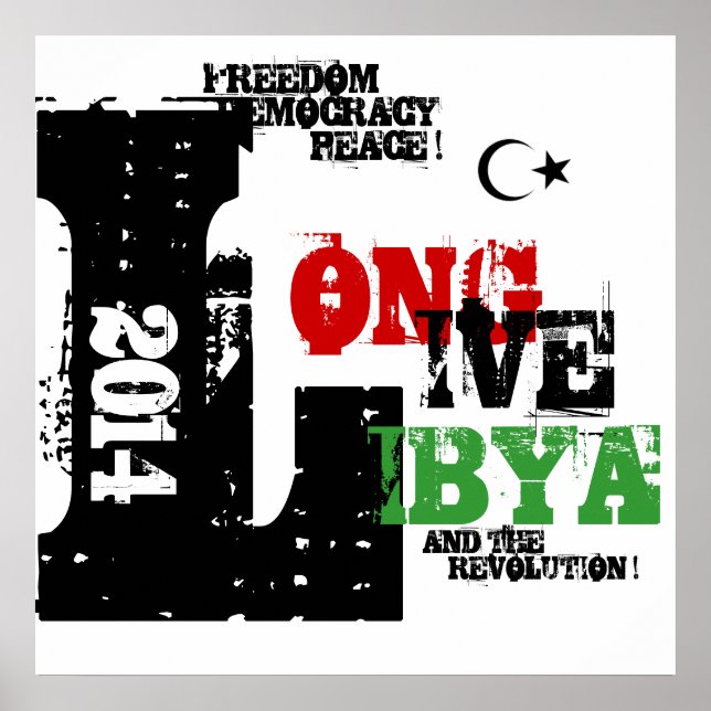 LONG LIVE LIBYA AND THE REVOLUTION 2014 POSTER (Front)