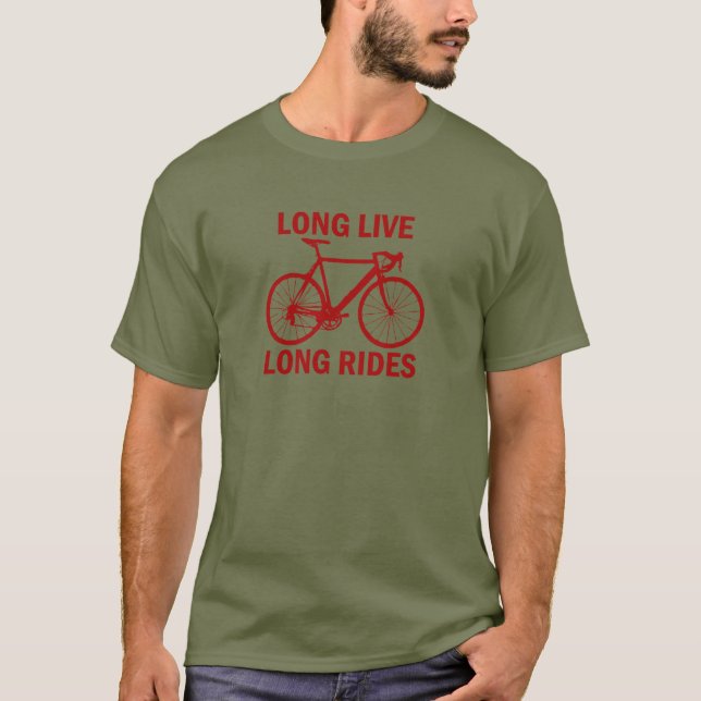 Long Live Long Rides T-Shirt (Front)