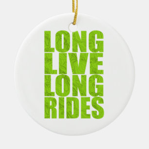 Long Live Long Rides (Topo) Ceramic Ornament