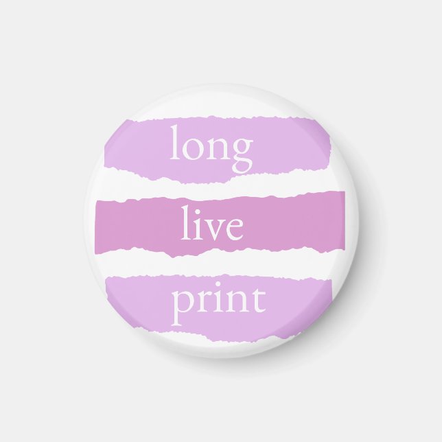 long live print tiny pin magnet (Front)