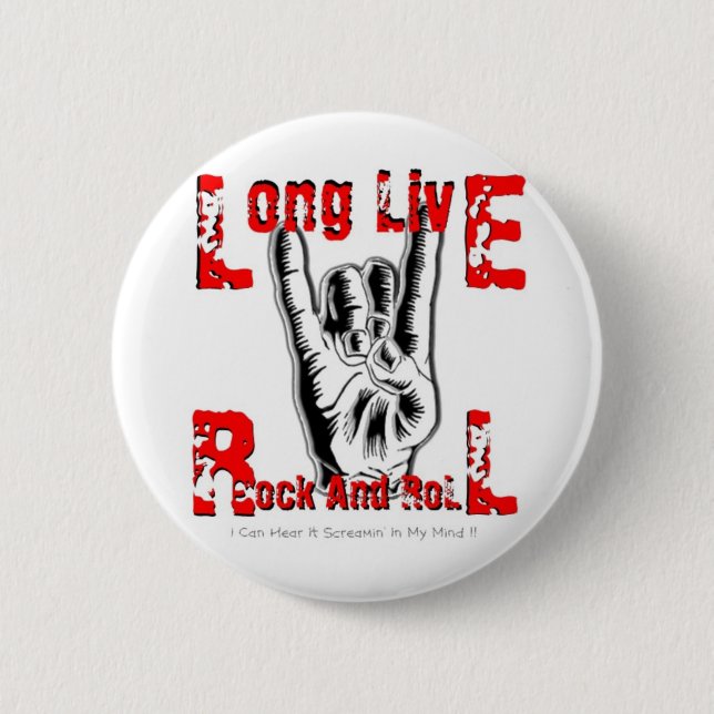 Long Live Rock And Roll 6 Cm Round Badge (Front)