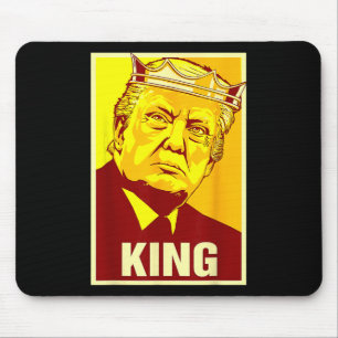 Long Live The King Donald Trump Trump King America Mouse Pad
