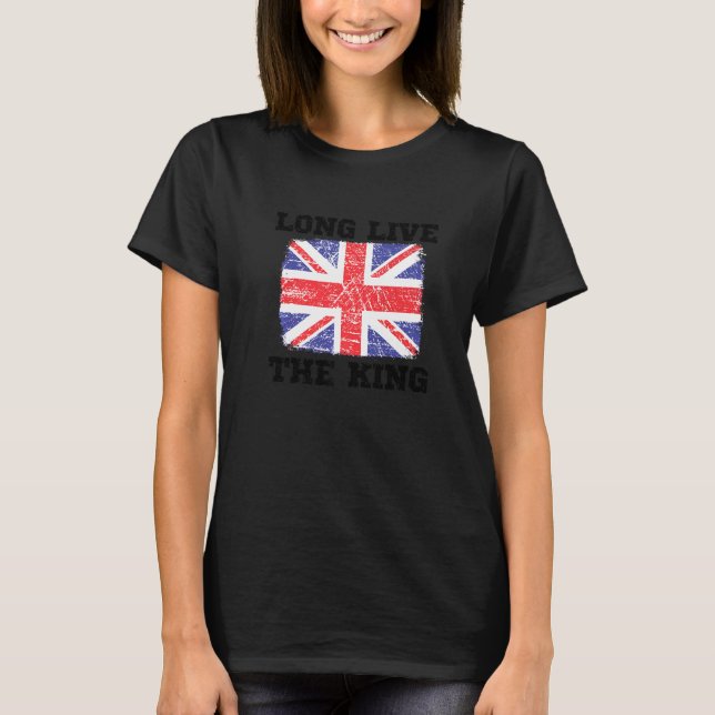Long Live The King England UK British Crown Suppor T-Shirt (Front)
