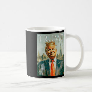 Long Live The King Vintage Retro Trump Portrait 4t Coffee Mug