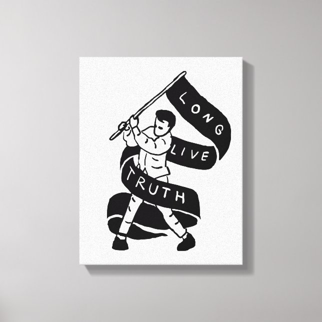 Long Live Truth Canvas Print (Front)