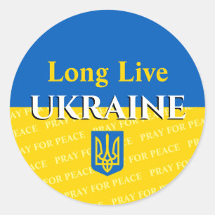 Long Live Ukraine, Pray For Peace, Your Messages Classic Round Sticker