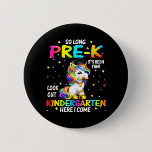 Long Pre-K Kindergarten Here Come Unicorn 6 Cm Round Badge