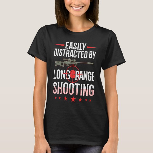Long Range Shooting Beginner Weapon Shooter Traini T-Shirt (Front)