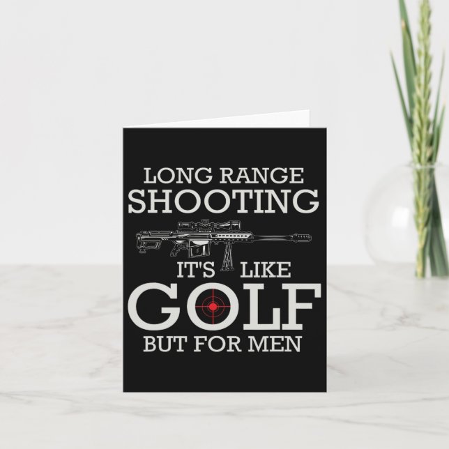 Long Range Shooting It's Like Golf But For Men 2  Card (Front)
