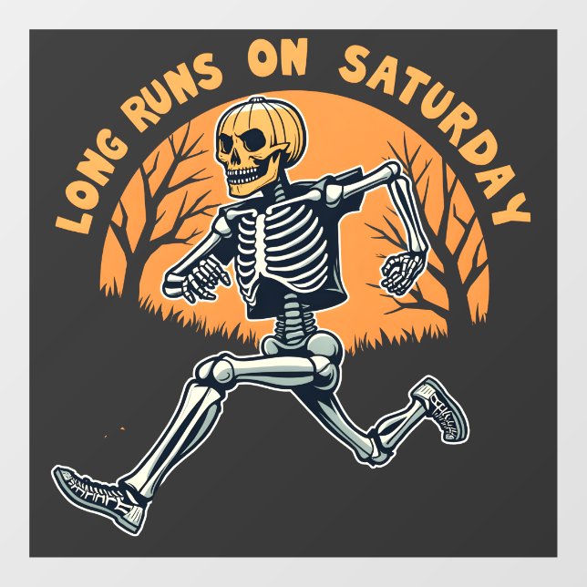 Long Runs On Saturday Spooky Skeleton Running (Sheet)