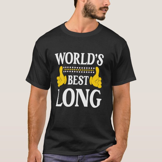 Long Surname Funny Team Family Last Name World's B T-Shirt (Front)