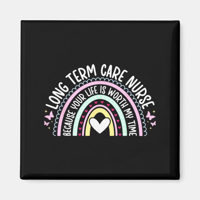 Long Term Care Nurse Ltc Nurse Long Term Care Magnet (Front)