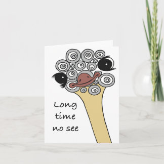 Long time no see card