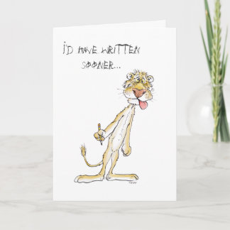Long time, no write! Apology Lion Card