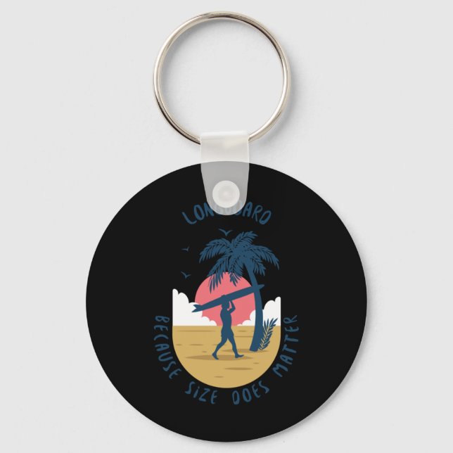 Longboard - Because Size Does Sticker  Key Ring (Front)