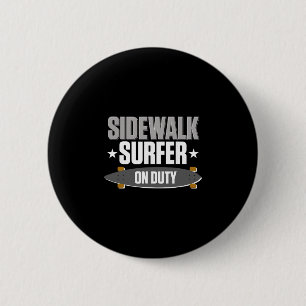 Longboarding Sidewalk Surfing Long Surfboard Longb 6 Cm Round Badge