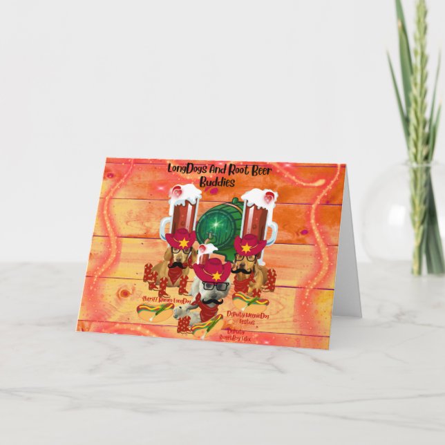 LongDogs And Root Beer Buddies Greeting Card (Front)