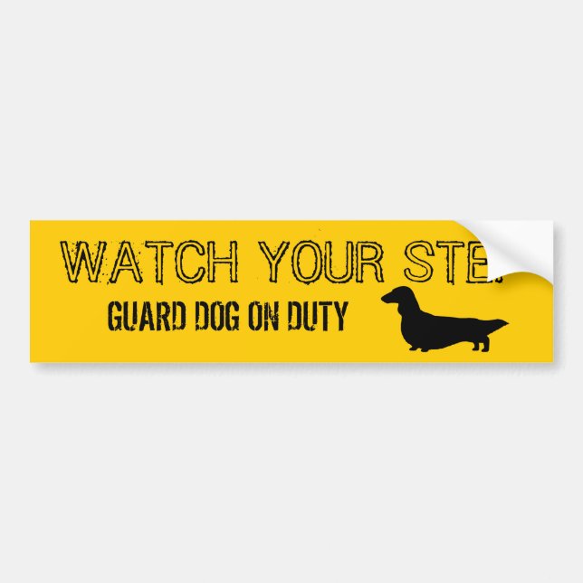 Longhaired Dachshund Watch Your Step Bumper Sticker (Front)
