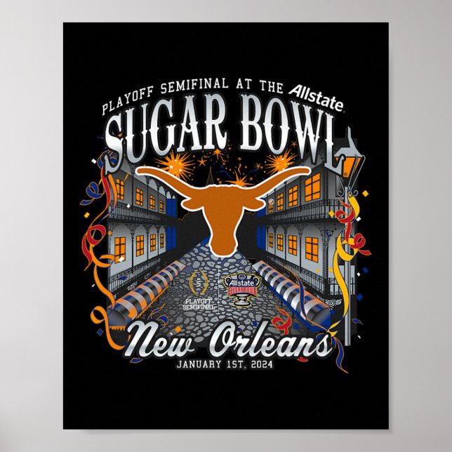 Longhorns Sugar Bowl 2024 Cfp Semi Football Nola  Poster (Front)