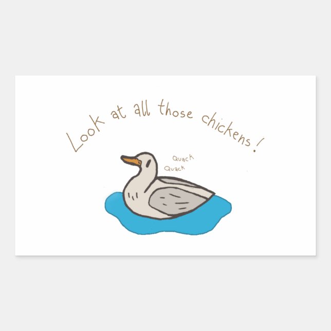 Look at all those chickens! rectangular sticker (Front)