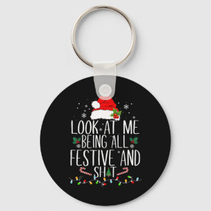 Look At Me Being All Festive And S Funny Christmas Key Ring