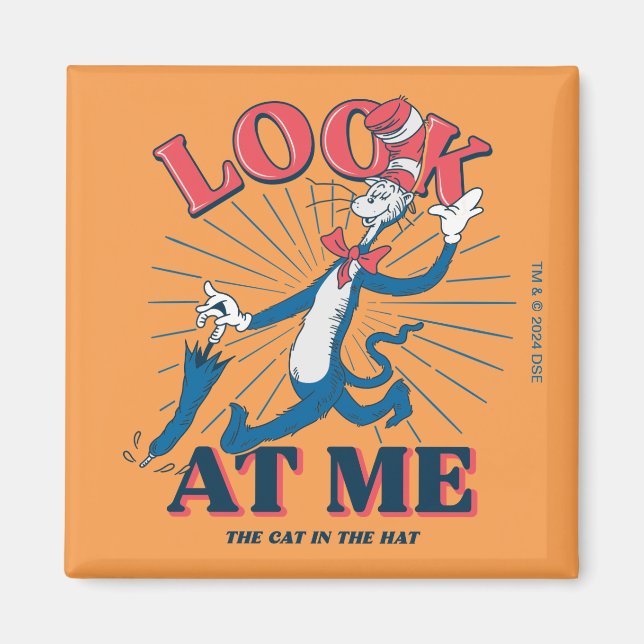 Look At Me Cat In The Hat Magnet (Front)