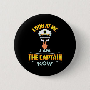 Look At Me I Am The Captain Now Cap Eyes Two Finge 6 Cm Round Badge