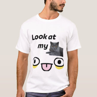 Look At My Cat Shirt Funny Cute Cat Lover Gift Ide