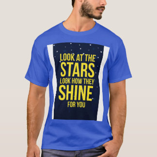 Look at the stars T-Shirt