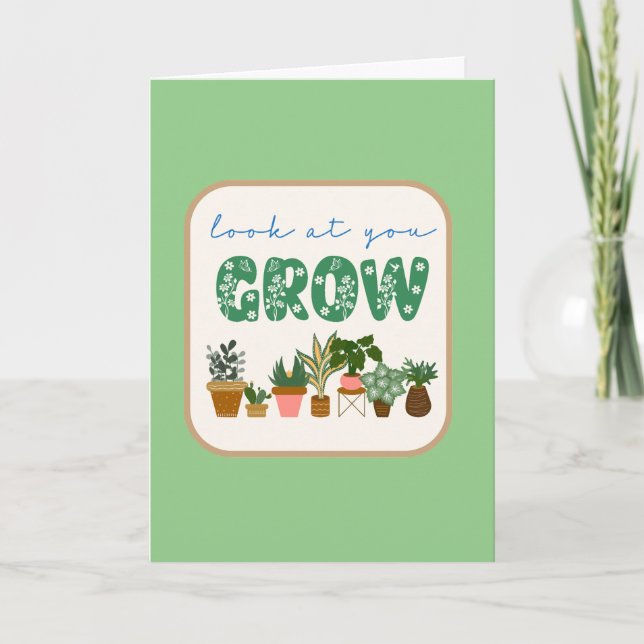 Look at you grow - customisable card (Front)