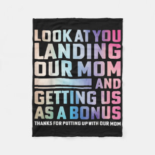Look At You Landing Our Mum And Getting Us As A Bo Fleece Blanket