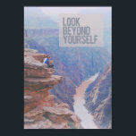 "Look Beyond Yourself" Grand Canyon Medium Poster<br><div class="desc">Let the beauty of nature inspire you to see things differently.</div>