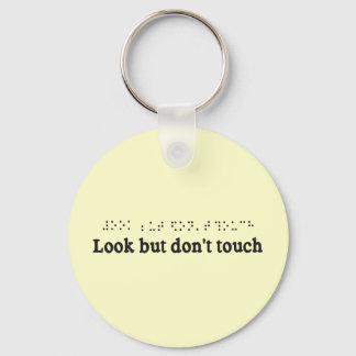 LOOK BUT DONT TOUCH KEY RING