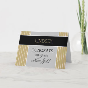 Look! Custom Congrats on new job card! Card