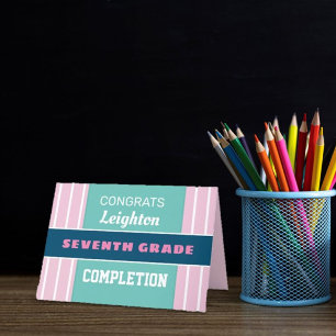 Look! Custom Seventh grade completion card! Card