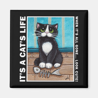 Look Cute v.02 - It's A Cat's Life Magnet